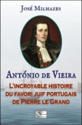 António de Vieira: L’incroyable histoire du favori juif portugais de Pierre le Grand