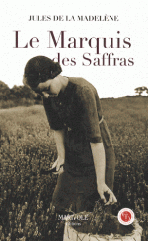 Le Marquis des Saffras