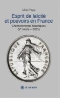 Esprit de laïcité et pouvoirs en France