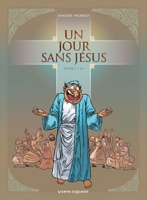 Un jour sans Jésus