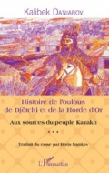 Histoire de l’oulous de Djötchi et de la Horde d’or