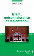 Islam: méconnaissance et malentendu