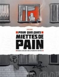 Pour quelques miettes de pain