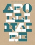 Apollinaire : le regard du poète: Catalogue d'exposition