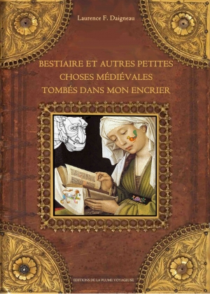 Bestiaire et autres petites choses médiévales