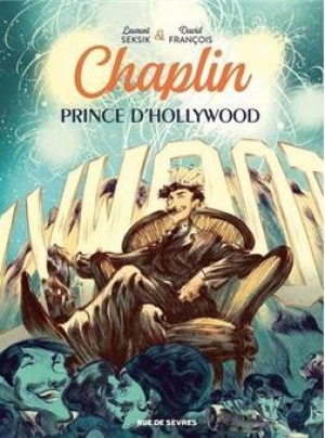 Chaplin prince d’Hollywood