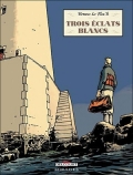 Trois éclats blancs