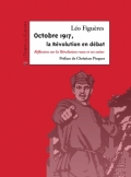 Octobre 1917, la Révolution en débat