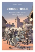 Utrique fidelis