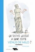 Qu’est-ce-qu’elle a donc cette Vénus de Milo ?