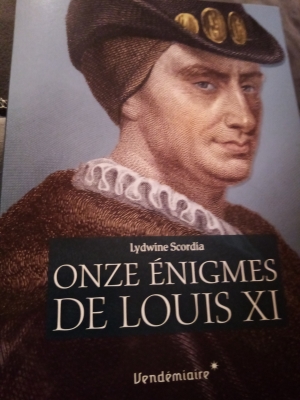 Onze énigmes de Louis XI