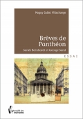 Brèves de Panthéon : Sarah Bernhardt et George Sand