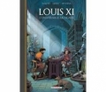 Louis XI, l’universelle araignée