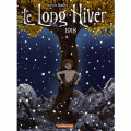 Le Long hiver, 1918, tome 2