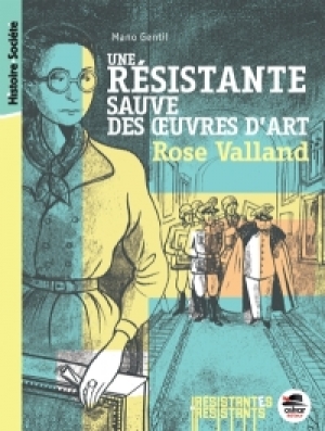 Une résistante sauve des œuvres d’art: Rose Valland