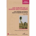 Les oubliés de la guerre des Flandres