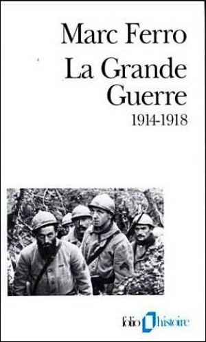 La Grande Guerre 1914-1918