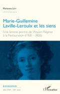 Marie-Guillemine Laville-Leroulx et les siens