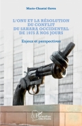 L’ONU et la résolution du conflit du Sahara occidental de 1975 à nos jours