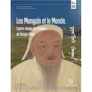 Les Mongols et le monde
