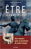 Être Jeanne d’Arc: des valeurs pour la jeunesse
