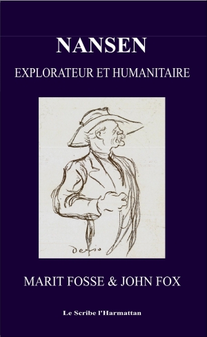 Nansen explorateur et humanitaire