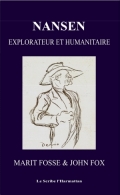 Nansen explorateur et humanitaire