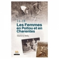 14-18 Les femmes en Poitou et en Charentes