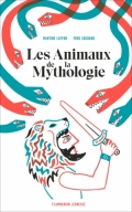 Les Animaux de la Mythologie