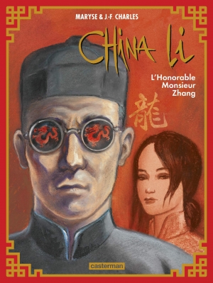 China Li, 2 L’honorable Monsieur Zhang