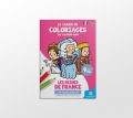 Le cahier de coloriages : les reines de France