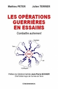 Les opérations guerrières en essaims: combattre autrement