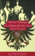 Le crépuscule des tsars: Journal (1914-1917)