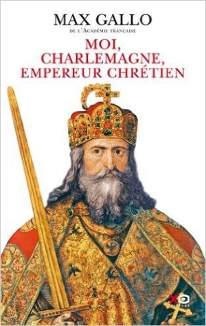 Moi, Charlemagne, empereur chrétien