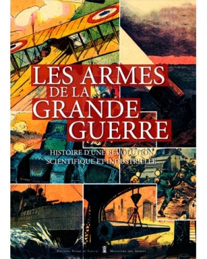 Les armes de la Grande Guerre