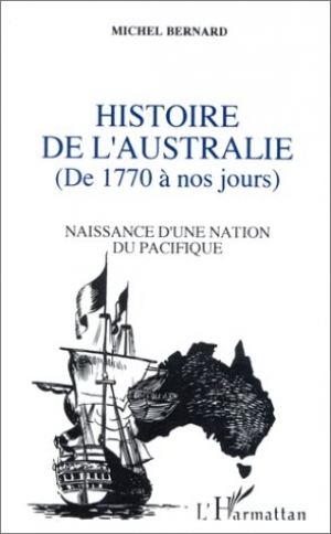 Histoire de l'Australie, de 1770 à nos jours