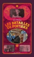 Les batailles de Poitiers