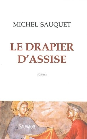 Le drapier d’Assise