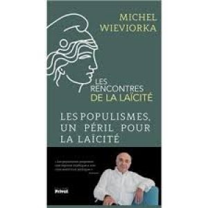 Les rencontres de la laïcité: les populismes, un péril pour la laïcité