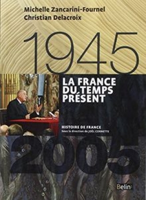 1945-2005 : La France du temps présent