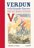 Verdun et la Grande Guerre par les images d'Epinal