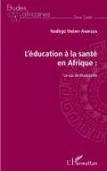L’éducation à la santé en Afrique.  Le cas de Brazzaville