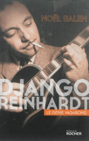 Django Reinhardt, le génie vagabond