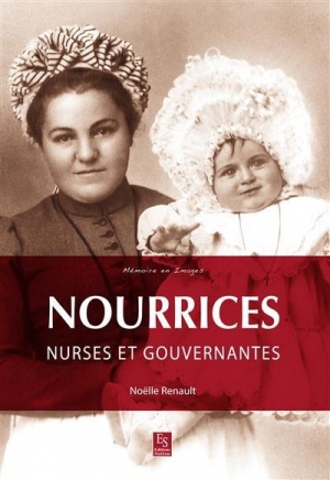 Nourrices, nurses et gouvernantes