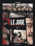 Le juge: La république assassinée, 2 Le gang des Lyonnais