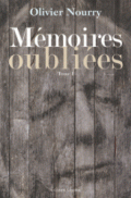 Mémoires oubliées, tome 1