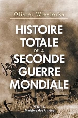 Histoire totale de la Seconde Guerre Mondiale