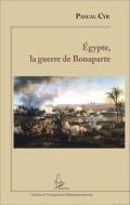 Égypte, la guerre de Bonaparte