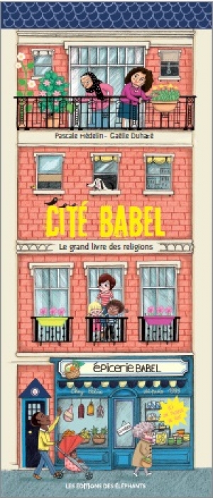 Cité Babel : le grand livre des religions