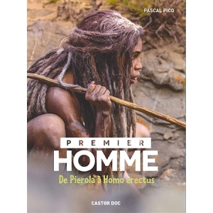 Premier homme de Pierola à Homo erectus